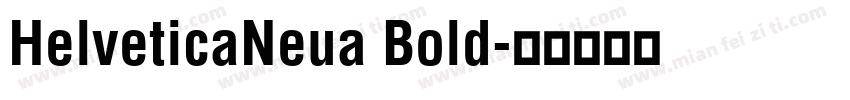 HelveticaNeua Bold字体转换